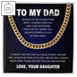 To My Dad Cuban Link Chain | Gift to Dad from Daughter | Gift from Daughter to Dad | Classic Necklace | Gift for Dad