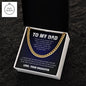 To My Dad Cuban Link Chain | Gift to Dad from Daughter | Gift from Daughter to Dad | Classic Necklace | Gift for Dad