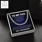 To My Dad Cuban Link Chain | Gift to Dad from Daughter | Gift from Daughter to Dad | Classic Necklace | Gift for Dad