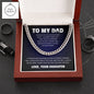 To My Dad Cuban Link Chain | Gift to Dad from Daughter | Gift from Daughter to Dad | Classic Necklace | Gift for Dad