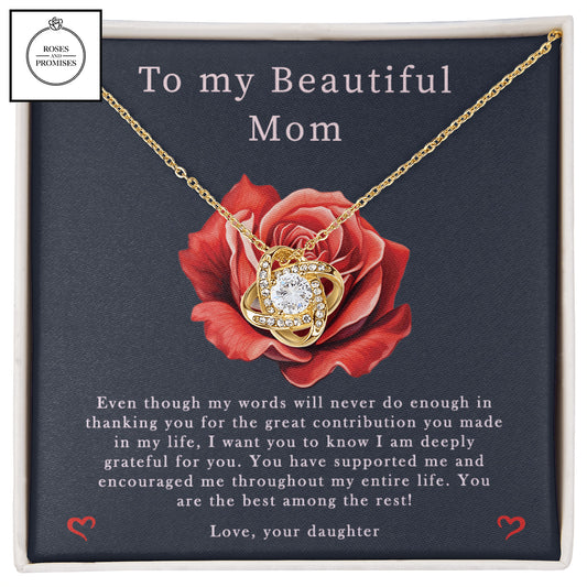 To My Beautiful Mom Love Knot Necklace
