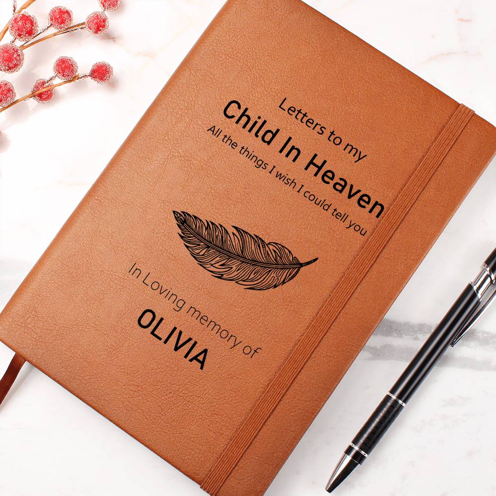 Letters to my child in Heaven Journal