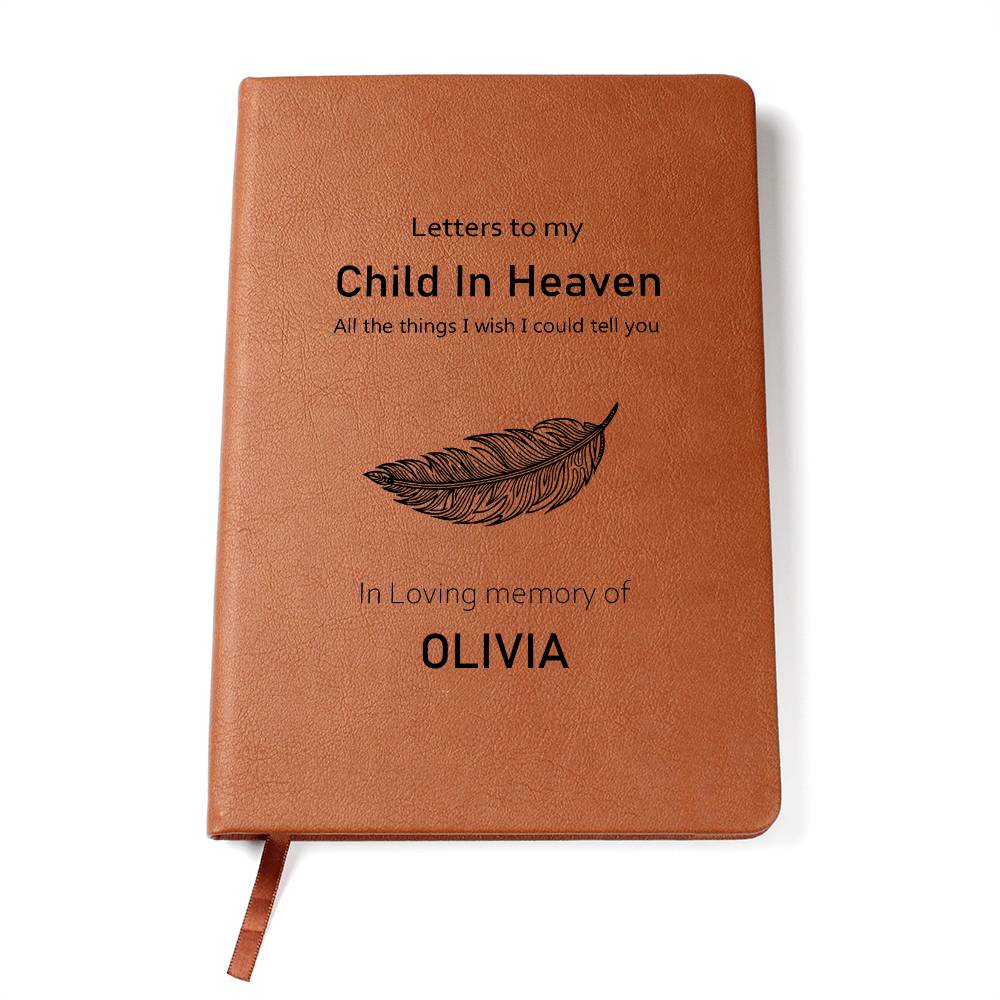Letters to my child in Heaven Journal