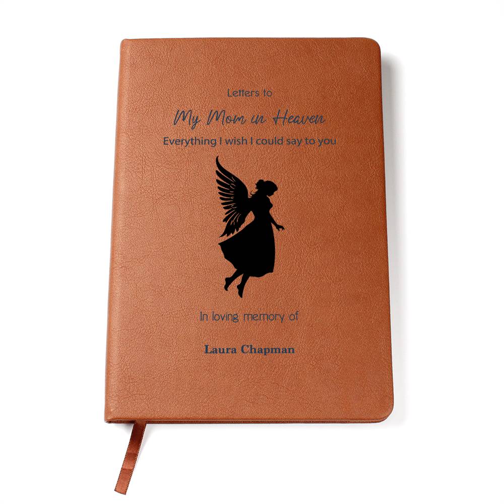 Letters to my mom in Heaven Grief Journal