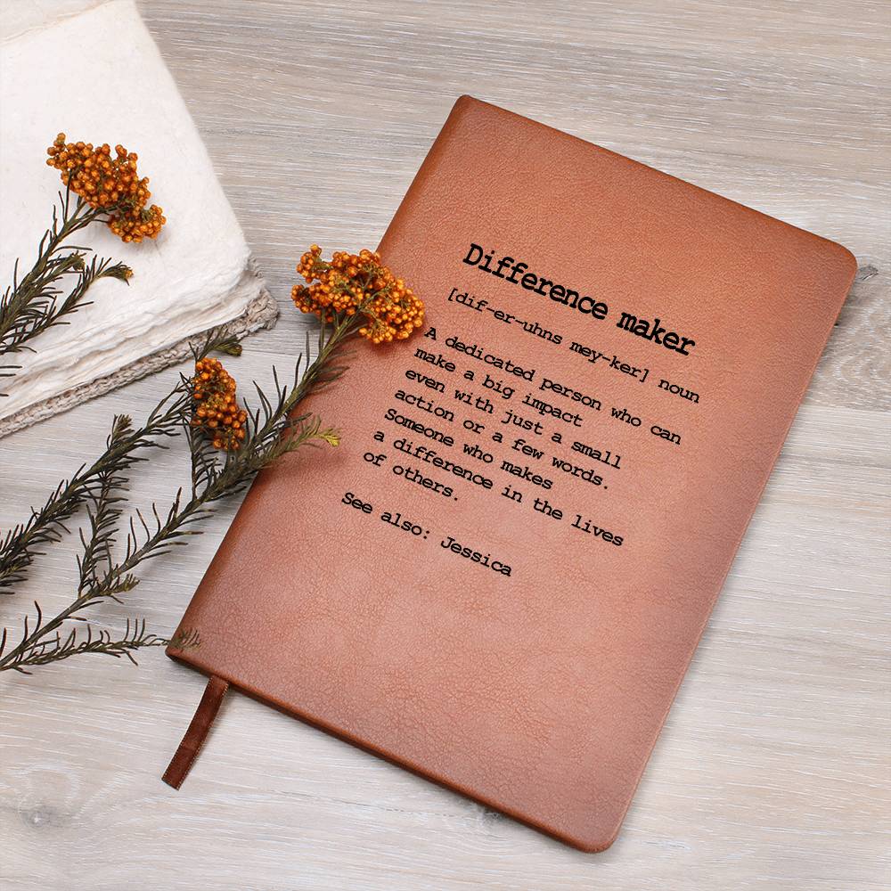 Custom Difference Maker Journal Vegan Leather Journal