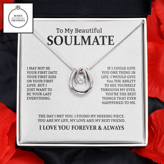 To My Beautiful Soulmate Lucky in Love Necklace