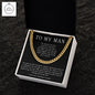 To My Man Cuban Link Chain