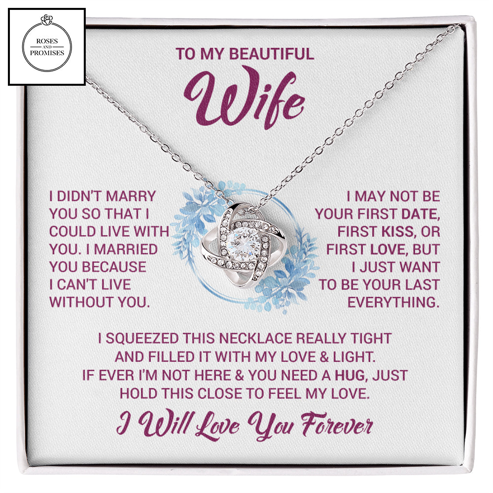 To My Beautiful Wife Love Knot Necklace