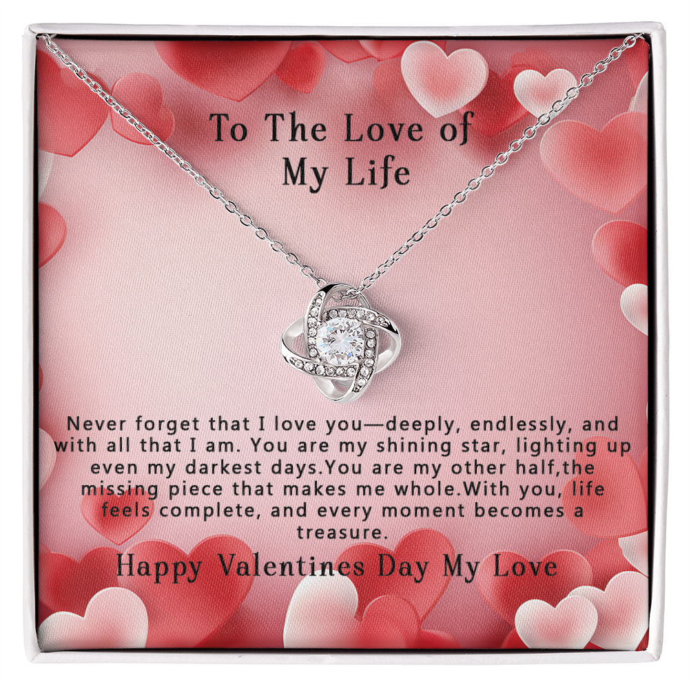 To The Love of My Life Knot Love Necklace, Gifts for Girlfriend, Valentine's Day Gift, Gift for Wife,  Birthday Gift, Gift for Her