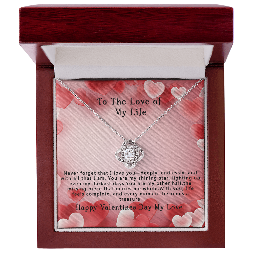 To The Love of My Life Knot Love Necklace, Gifts for Girlfriend, Valentine's Day Gift, Gift for Wife,  Birthday Gift, Gift for Her