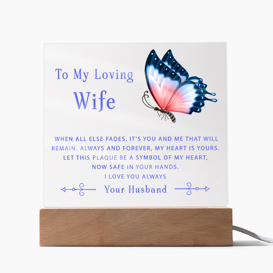 To My Loving Wife Acrylic Plaque Gift, Gift for My Wife, Birthday Gift, Appreciation Gift, Valentine Gift, Gift for Her