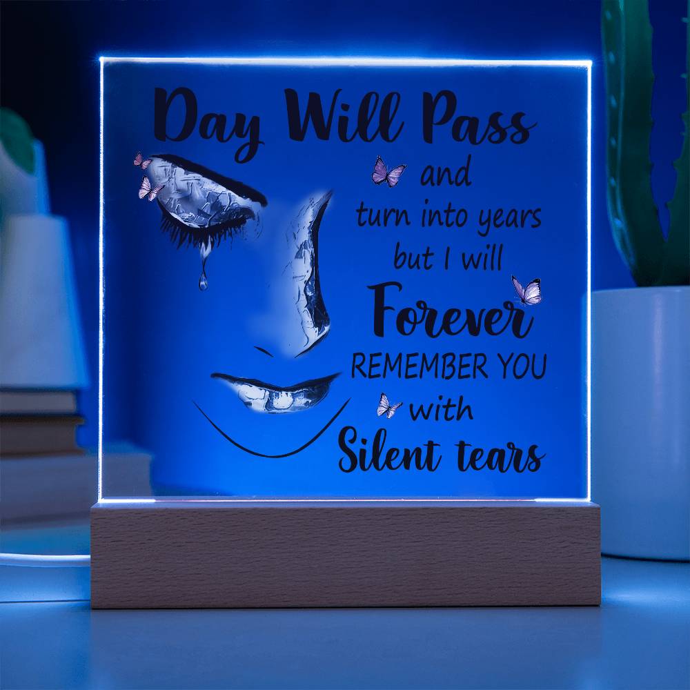 Day Will Pass Memorial Plaque | Rememberance Plaque | Loss of Mother| Loss of Dad| Loss of Friend