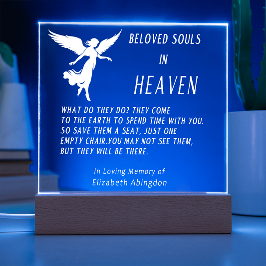 Beloved Souls in Heaven Acrylic Memorial Plaque, Custom Plaque, Personalized Memorial Message, Rememberance Gift, Memorial Gift, Loss of Mum