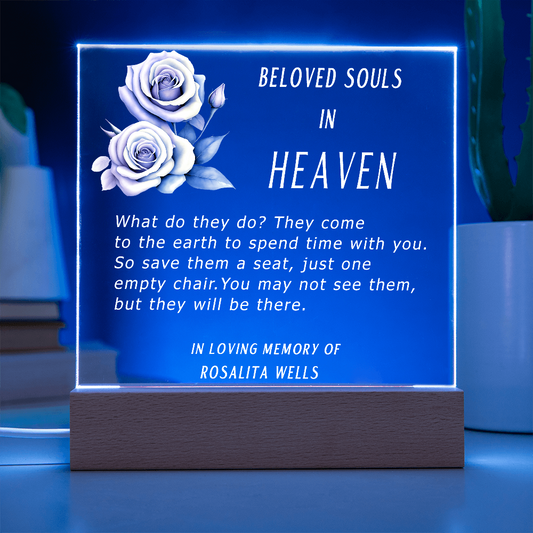 Beloved Souls in Heaven Acrylic Memorial Plaque, Custom Plaque, Personalized Memorial Message, Rememberance Gift, Memorial Gift, loss of Loved One