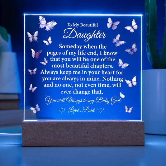 To My Beautiful Daughter Acrylic Plaque | Gift for Daughter | Daughter Birthday Gift | Daughter Christmas Gift | Gift form Dad