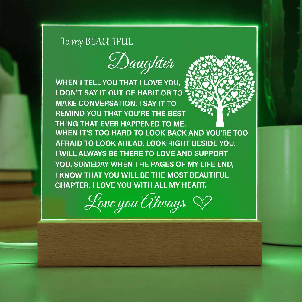 To My Beautiful Daughter Acrylic Plaque | Gift for Daughter | Daughter Birthday Gift | Daughter Christmas Gift | Special Keepsake