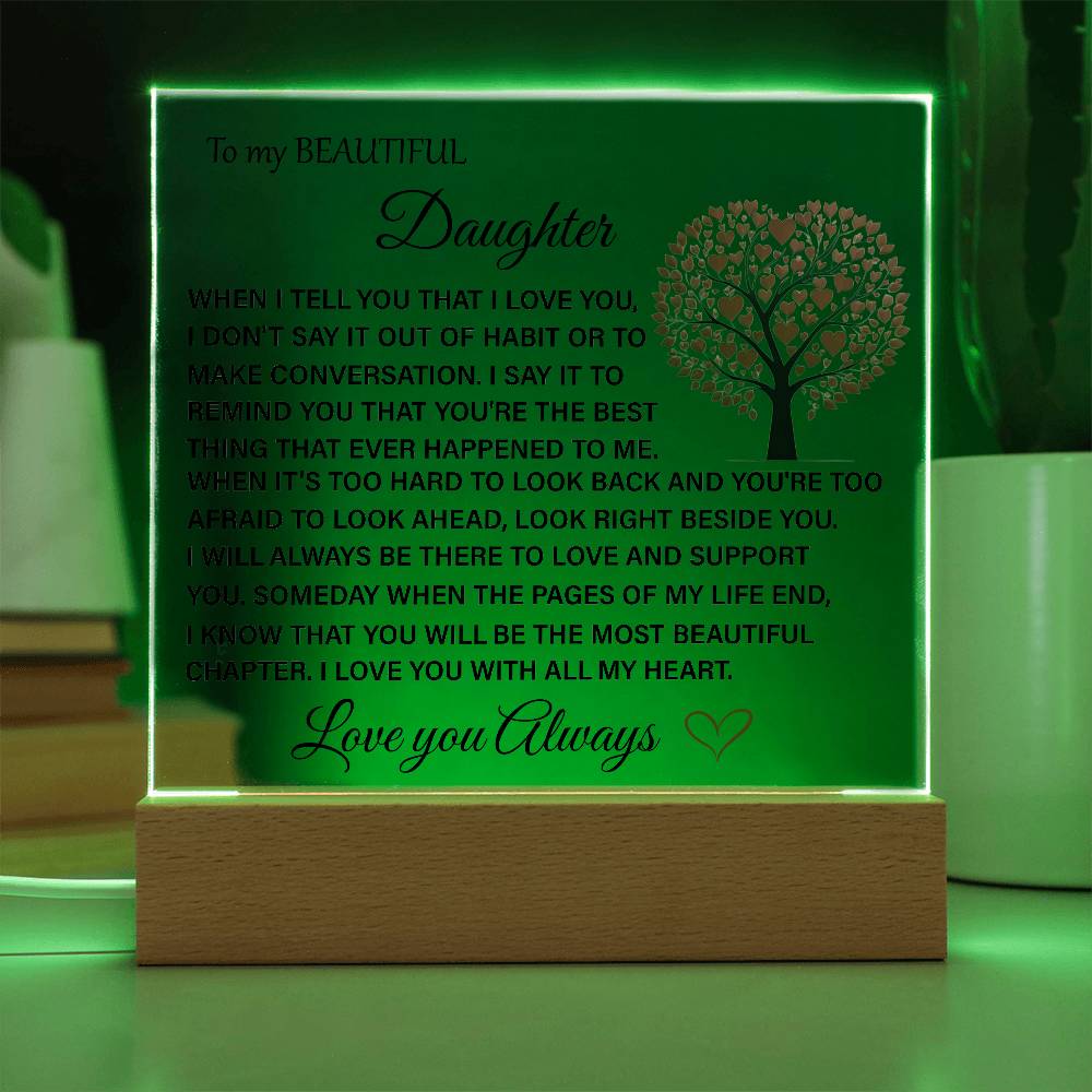 To My Beautiful Daughter Acrylic Plaque | Gift for Daughter | Daughter Birthday Gift | Daughter Christmas Gift | Special Keepsake