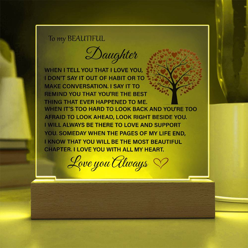 To My Beautiful Daughter Acrylic Plaque | Gift for Daughter | Daughter Birthday Gift | Daughter Christmas Gift | Special Keepsake