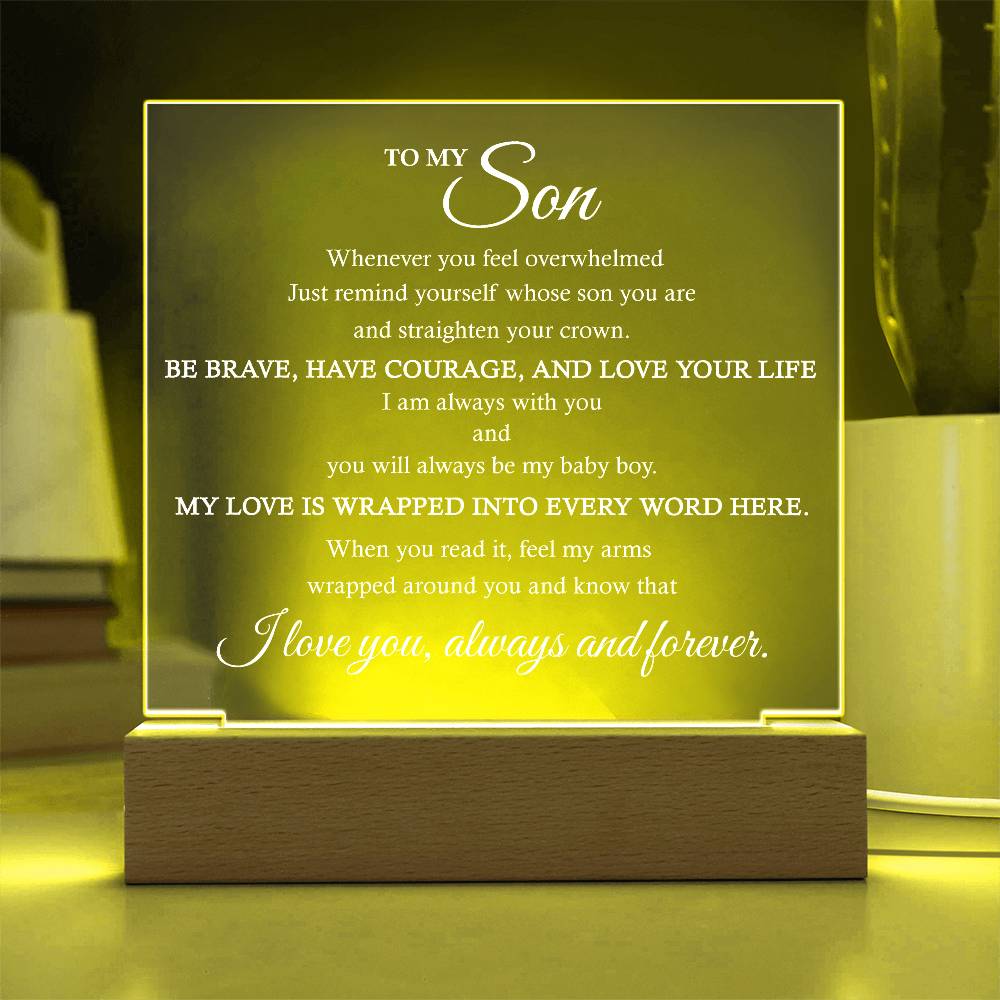 To My Son Acrylic Plaque | Gift for Son | Son's r Birthday Gift | Son's Christmas Gift | Special Keepsake