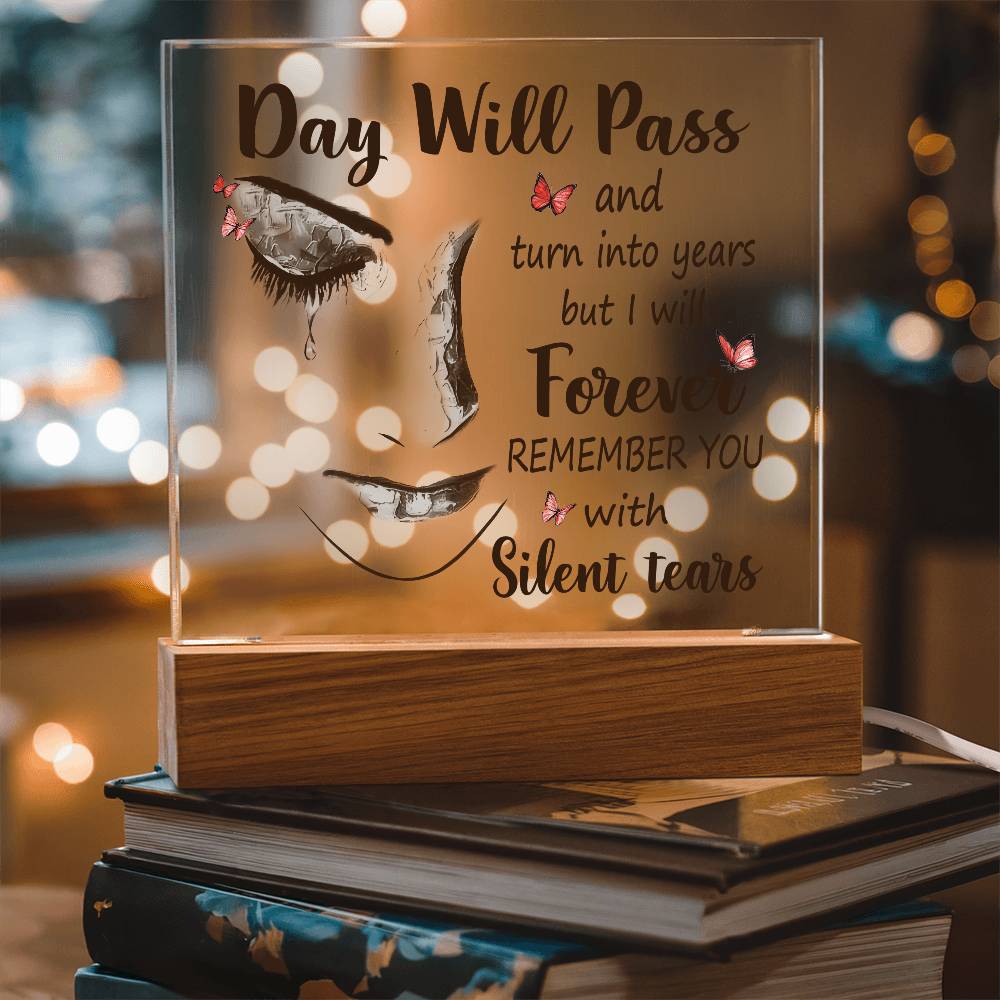 Day Will Pass Memorial Plaque | Rememberance Plaque | Loss of Mother| Loss of Dad| Loss of Friend