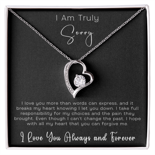 I am Truly Sorry Forever Love Necklace, Apology Gift Necklace For Her, Gift for Girlfriend, Gift for Wife, Gift for Soulmate