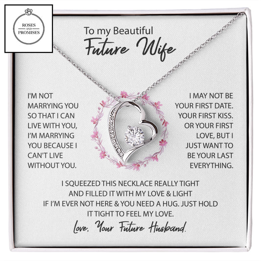 To My Beautiful Future Wife Forever Love Necklace, Gifts for Wife, Valentines Day Gift for Wife, Gift for Girlfriend, Birthday Gift, Wedding Gift