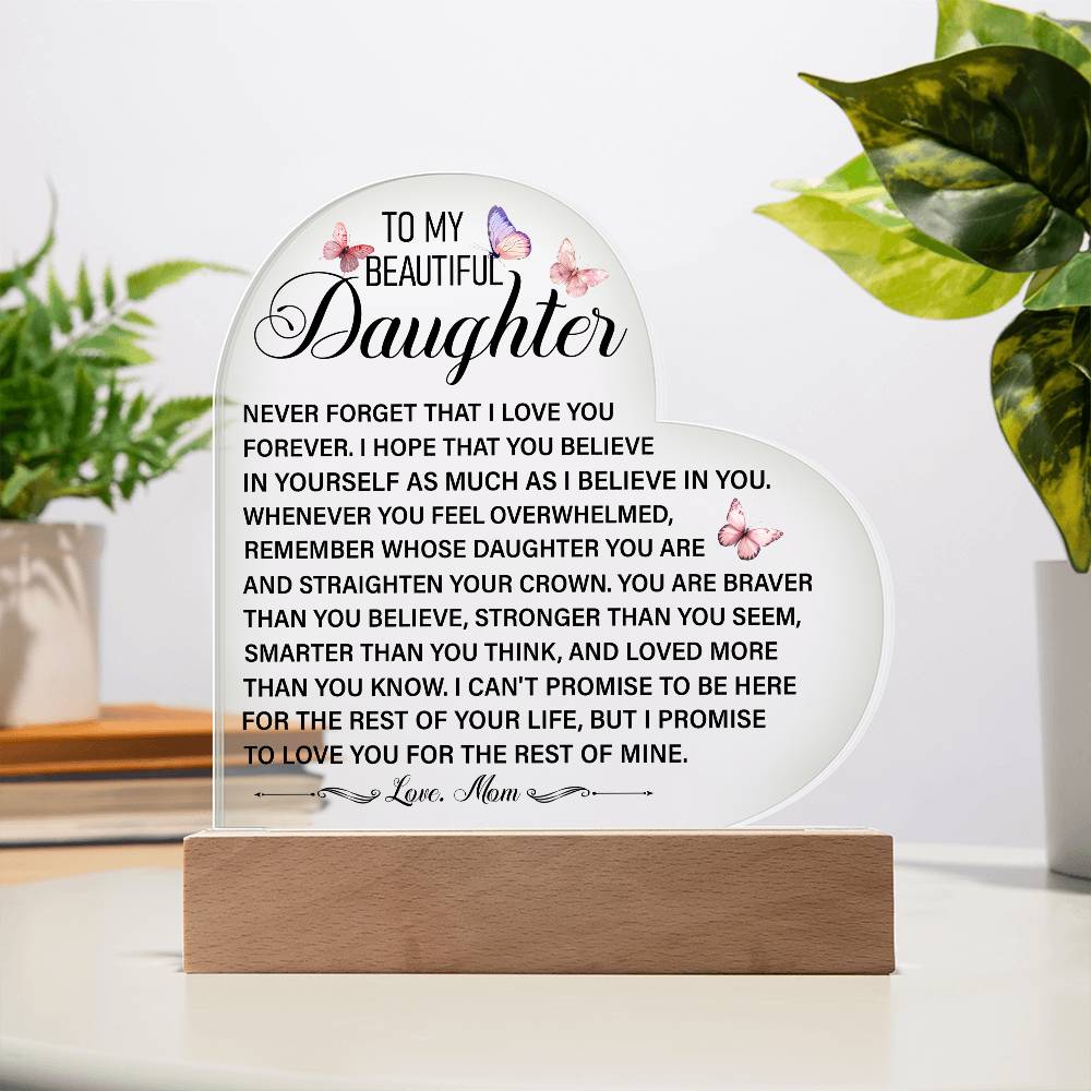 Daughter Keepsake Acrylic Heart Plaque, Heartfelt Gift for Daughter, Christmas Gift Idea for Daughter, Daughter Gift from Mom, Daughter Gift