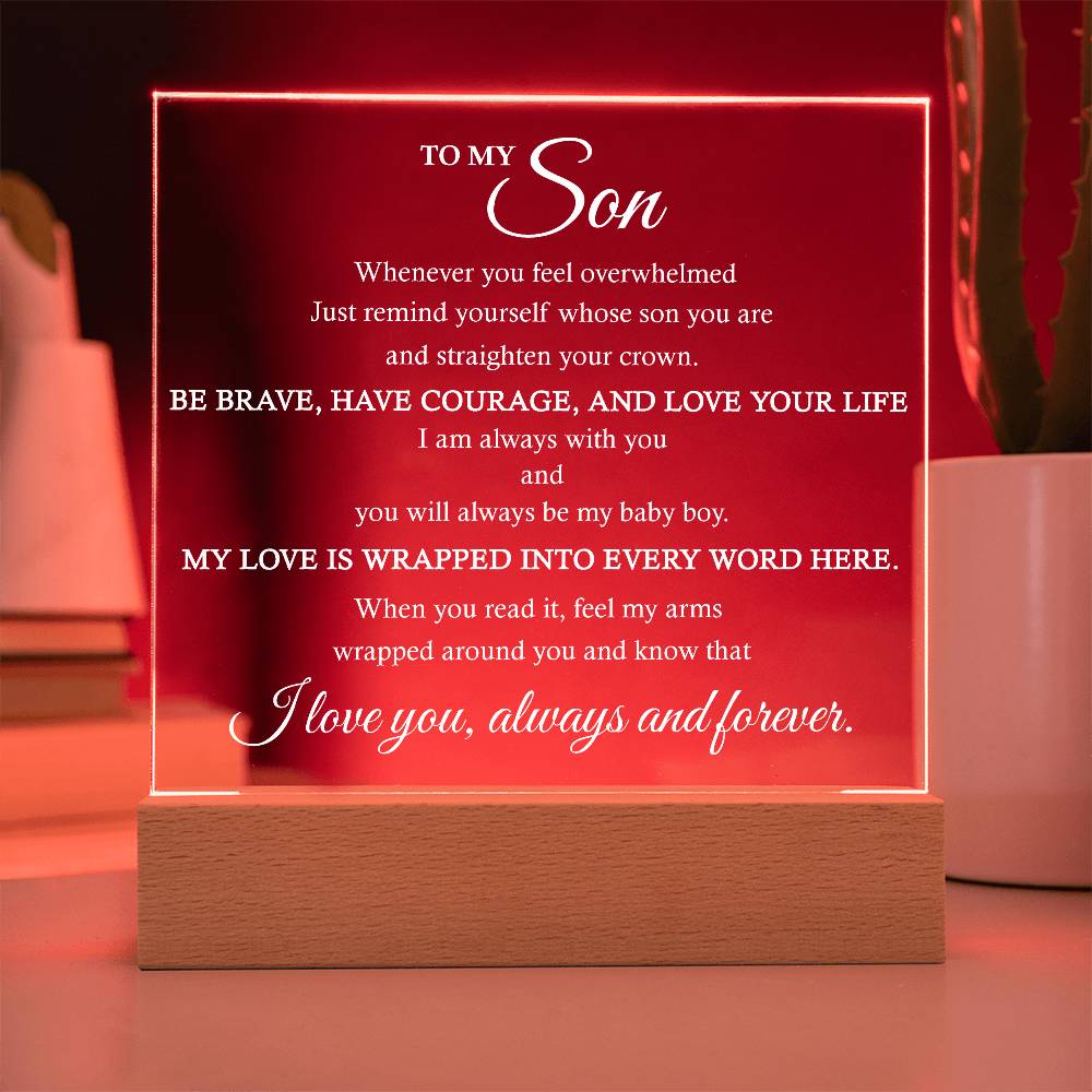 To My Son Acrylic Plaque | Gift for Son | Son's r Birthday Gift | Son's Christmas Gift | Special Keepsake