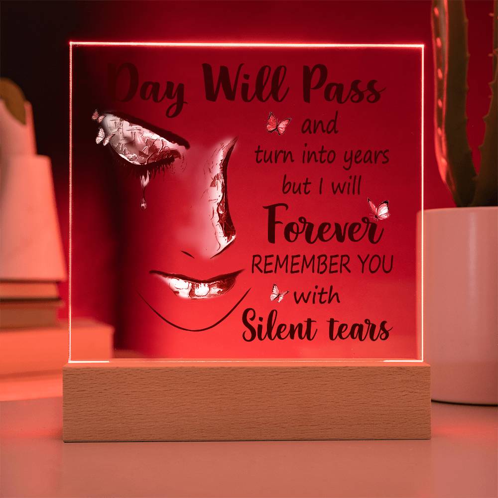 Day Will Pass Memorial Plaque | Rememberance Plaque | Loss of Mother| Loss of Dad| Loss of Friend