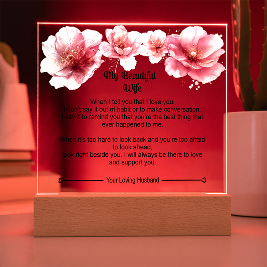 To My Beautiful Wife Acrylic Plaque, Gift to Wife  from Husband, Thoughtful Gift for Her, Birthday Gift for Wife, Special Gift