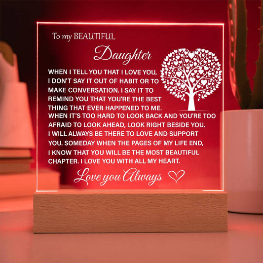 To My Beautiful Daughter Acrylic Plaque | Gift for Daughter | Daughter Birthday Gift | Daughter Christmas Gift | Special Keepsake