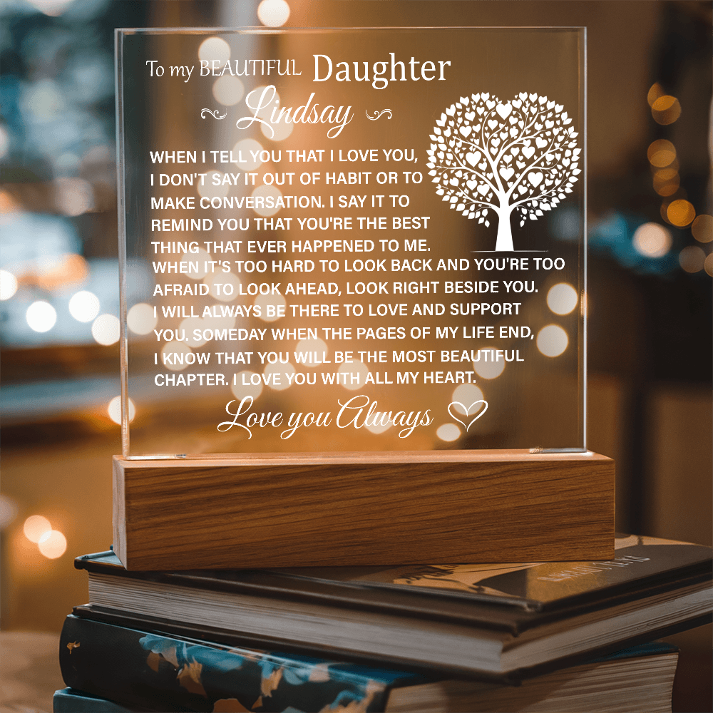 To My Beautiful Daughter Lindsay